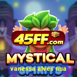 vanessa alves nua
